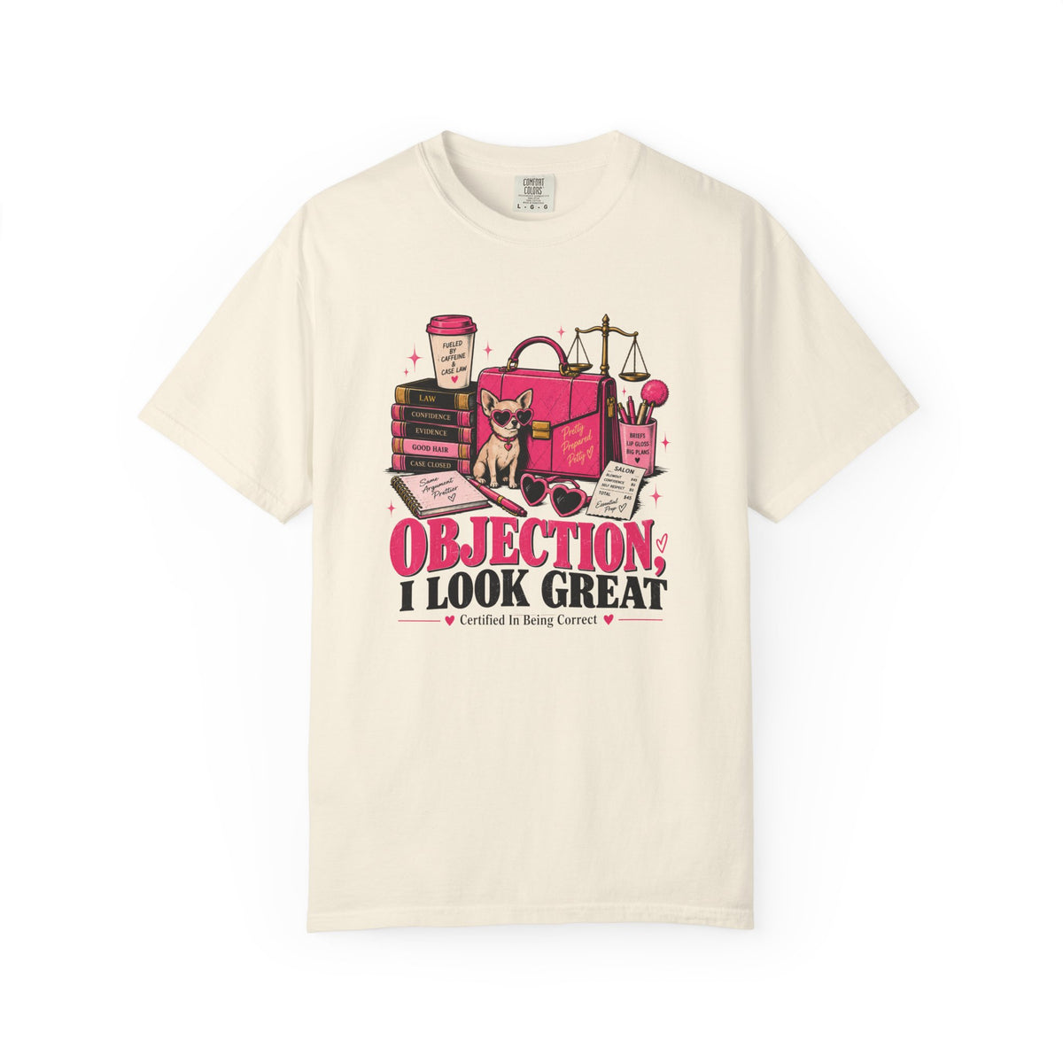 T-Shirt — "Objection, I Look Great" Legal Humor Tee