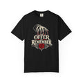 An Offer To Remember T-Shirt