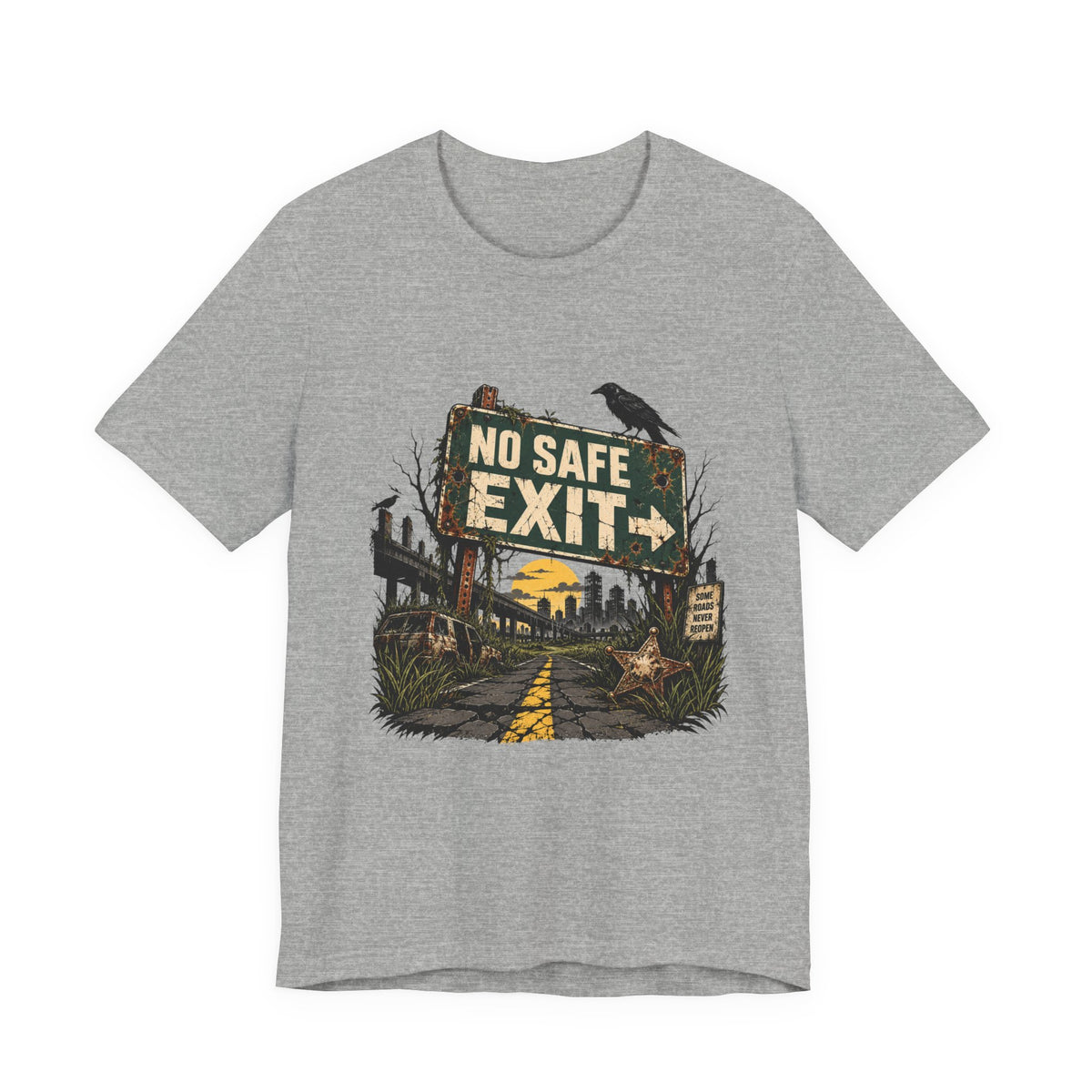 No Safe Exit T-Shirt