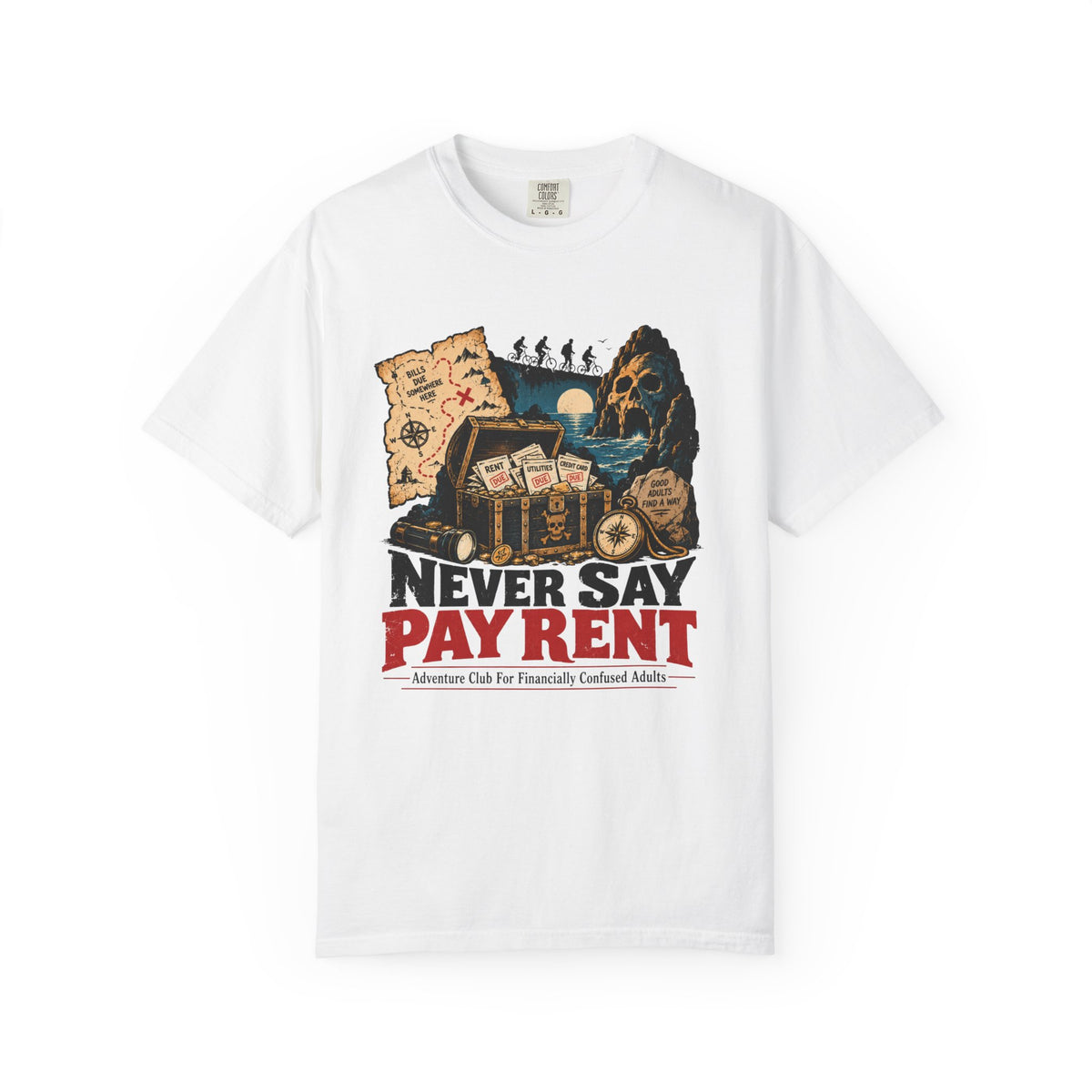 Adventure Club 'Never Say Pay Rent' T-Shirt