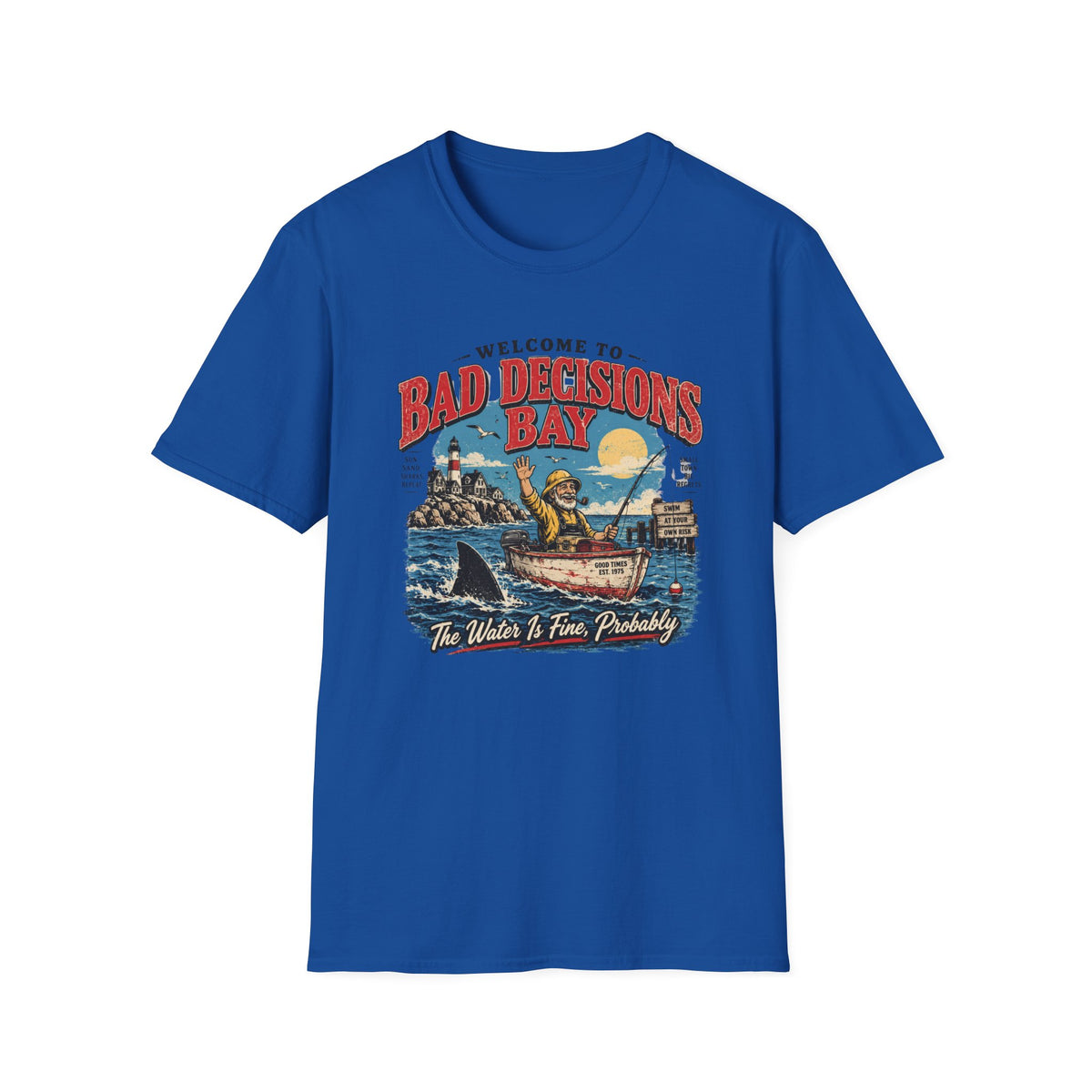 Bad Decisions Bay T-Shirt — Vintage Fishing Graphic Tee (“Welcome to Bad Decisions Bay”)