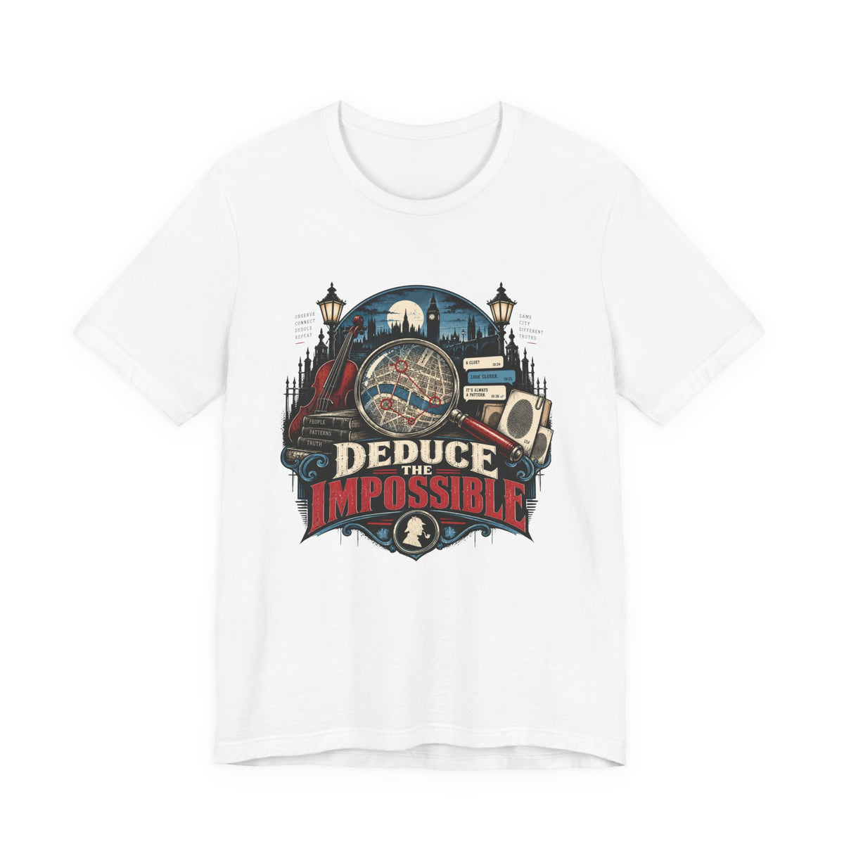 Deduce The Impossible T-Shirt