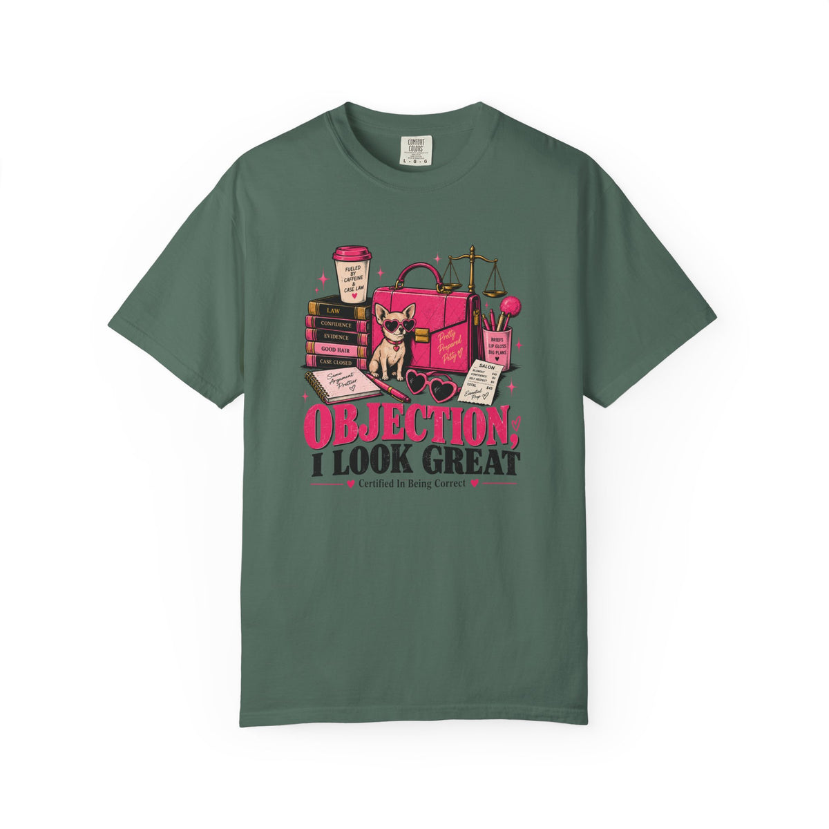 T-Shirt — "Objection, I Look Great" Legal Humor Tee