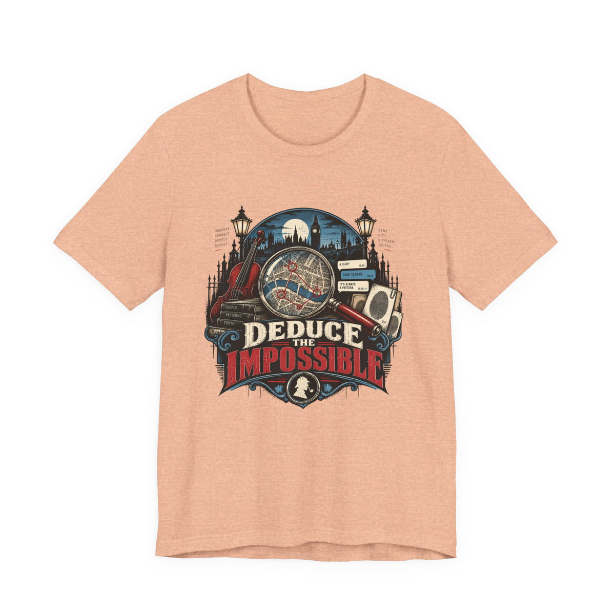 Deduce The Impossible T-Shirt