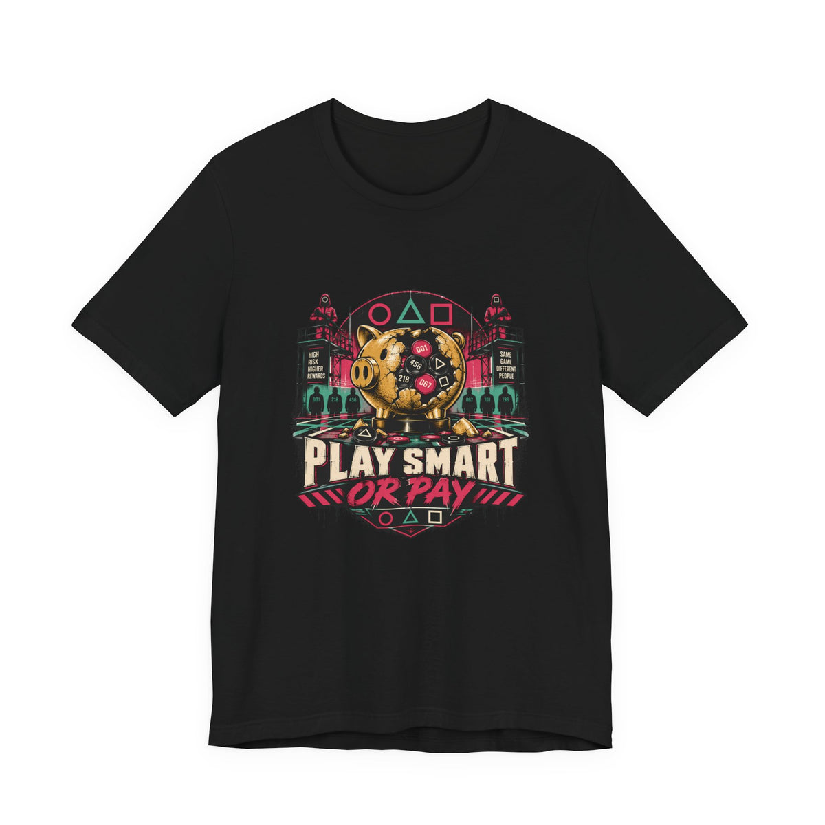 Play Or Pay T-Shirt