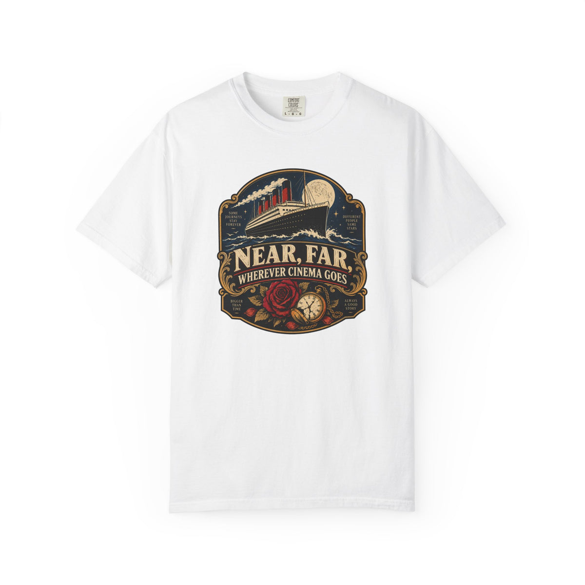 Near, Far Wherever Cinema Goes  T-Shirt