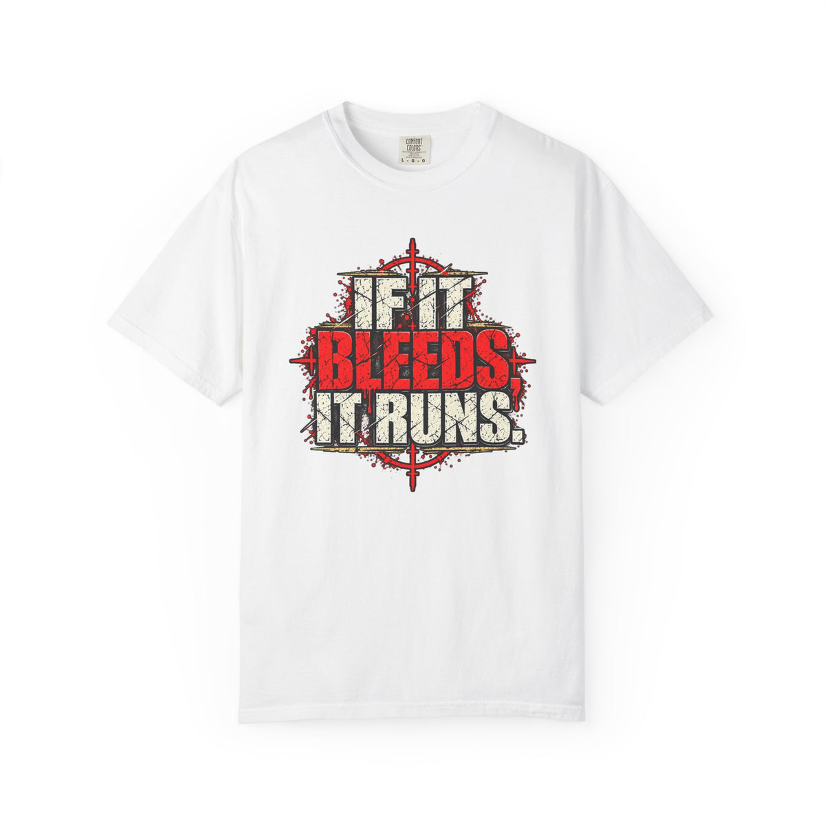 If It Bleeds It Runs T-Shirt