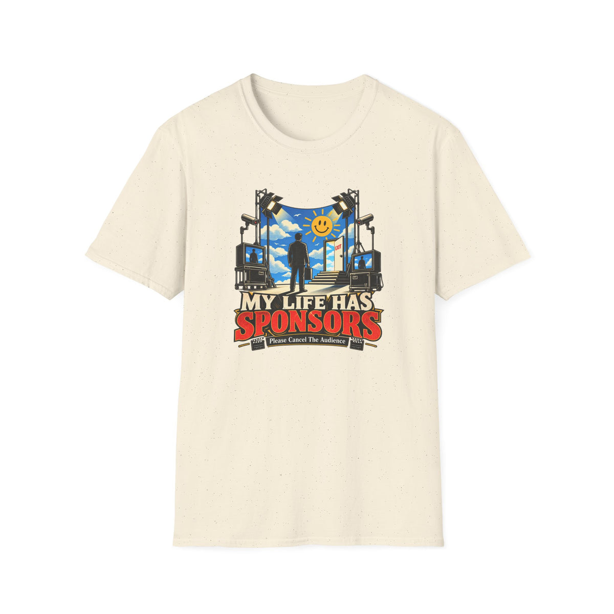 My Life Has Sponsors T-Shirt
