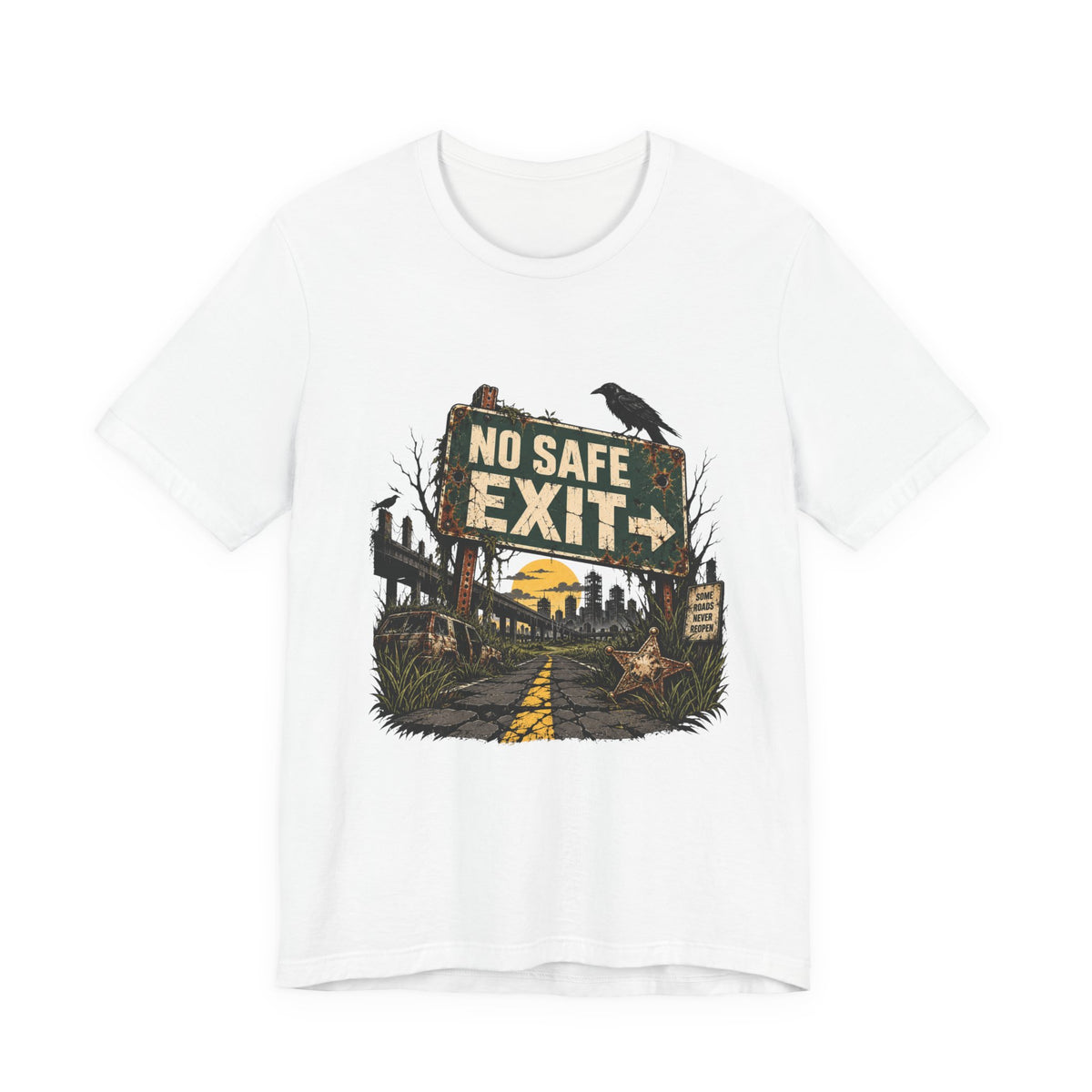 No Safe Exit T-Shirt