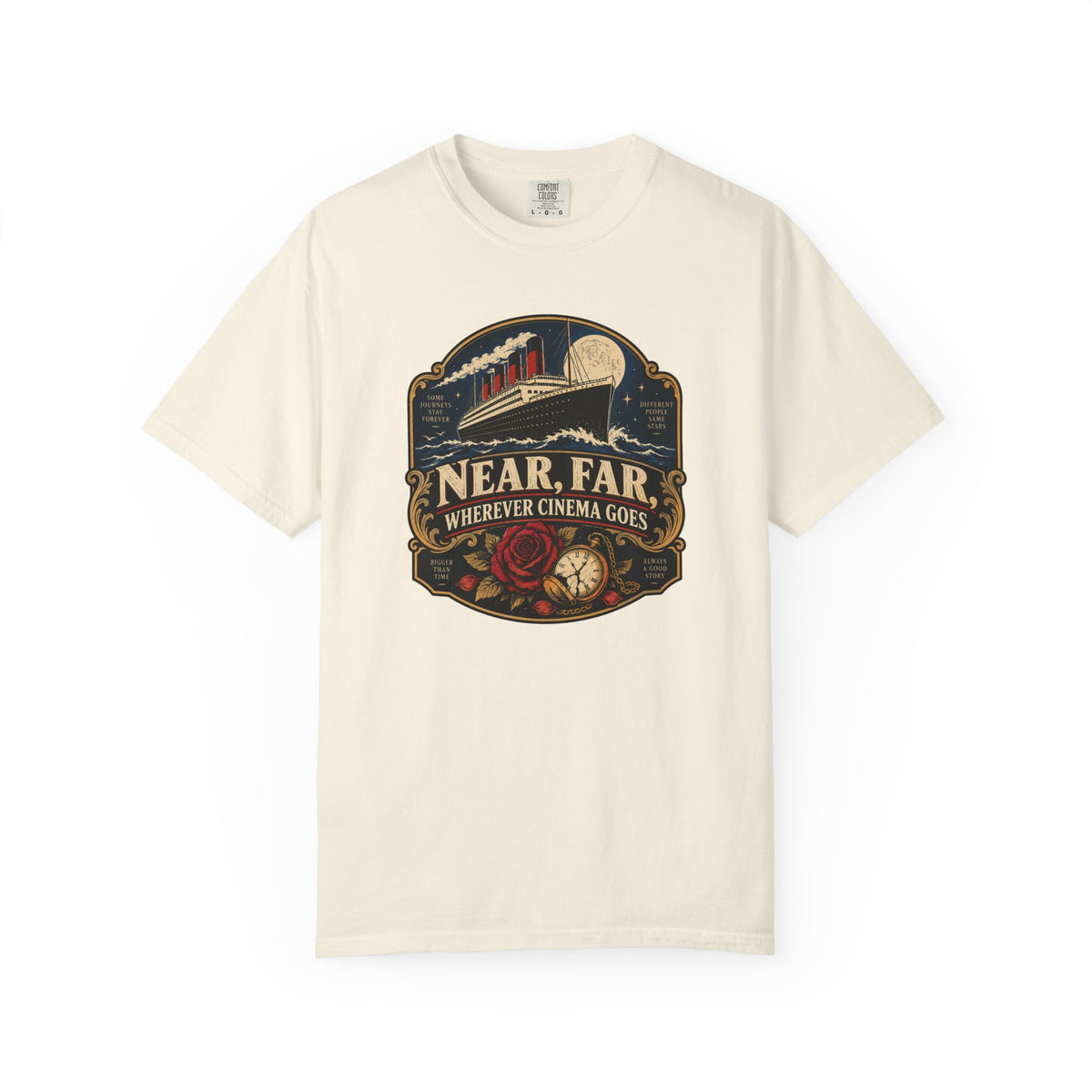 Near, Far Wherever Cinema Goes  T-Shirt