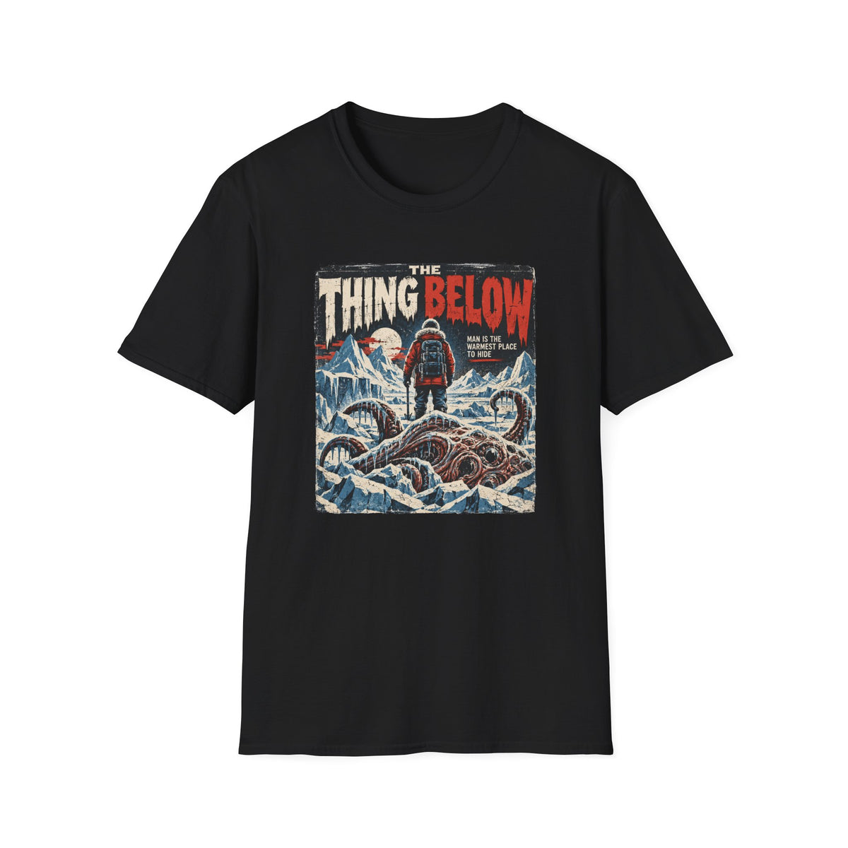 The Thing Below T-Shirt — Retro Horror Winter Monster Design