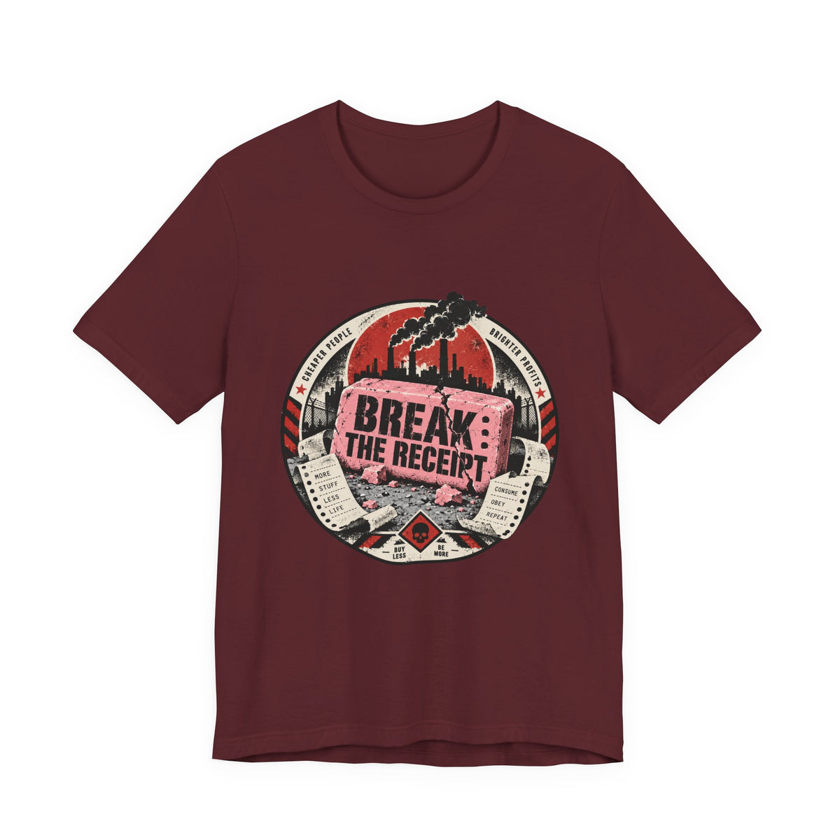 Break The Receipt T-Shirt
