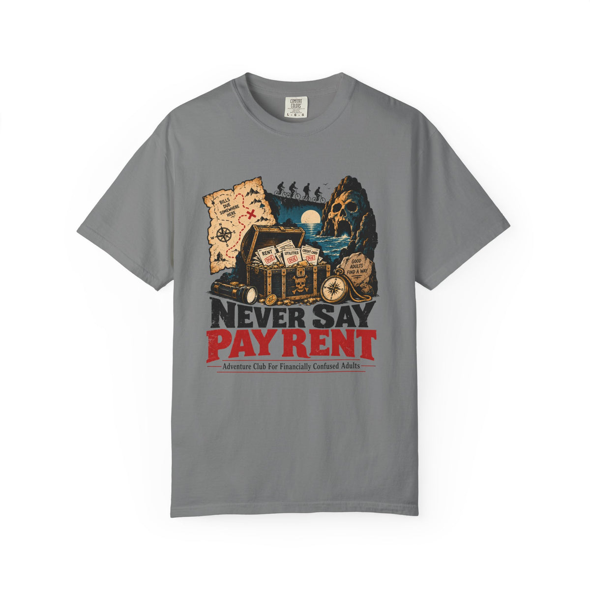 Adventure Club 'Never Say Pay Rent' T-Shirt