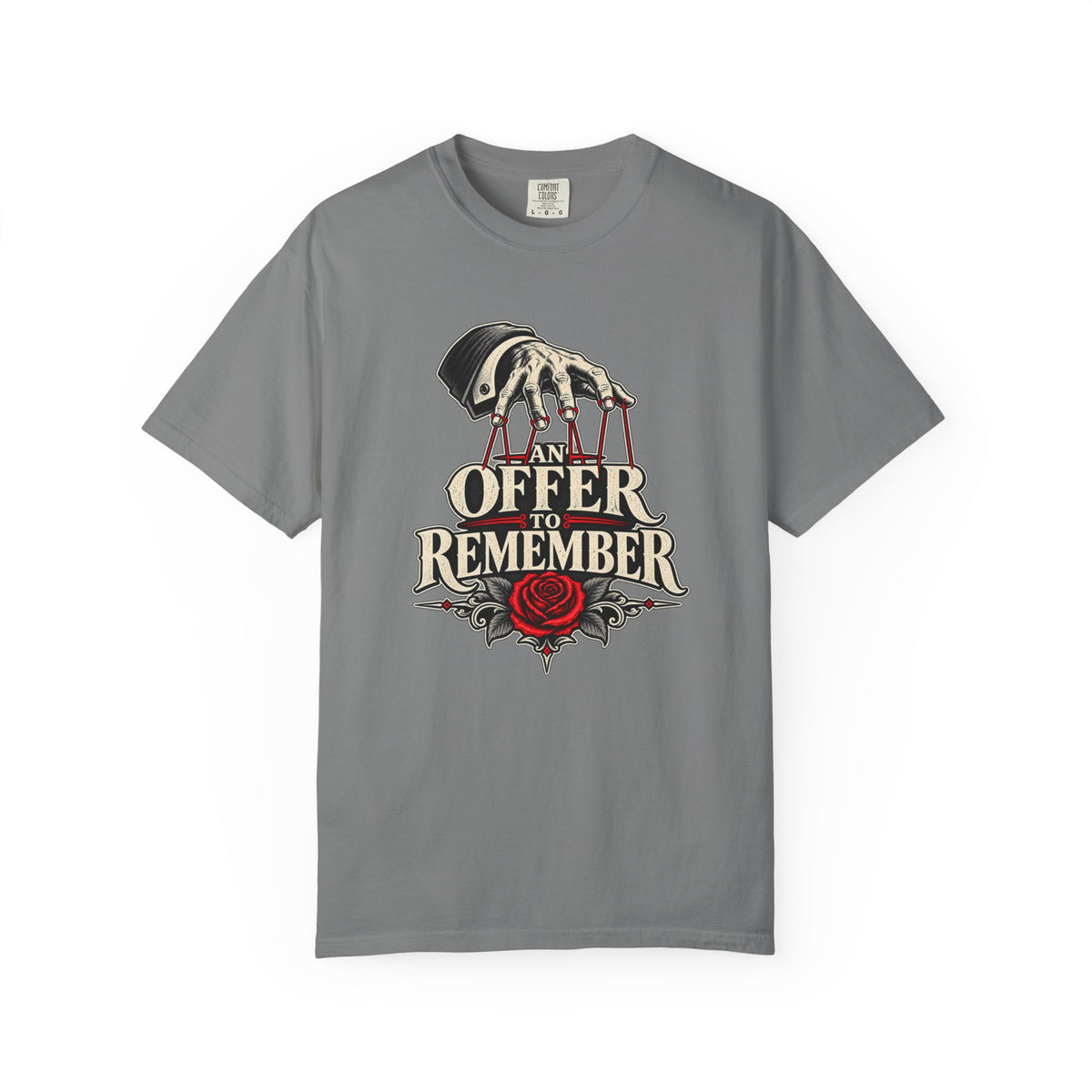 An Offer To Remember T-Shirt