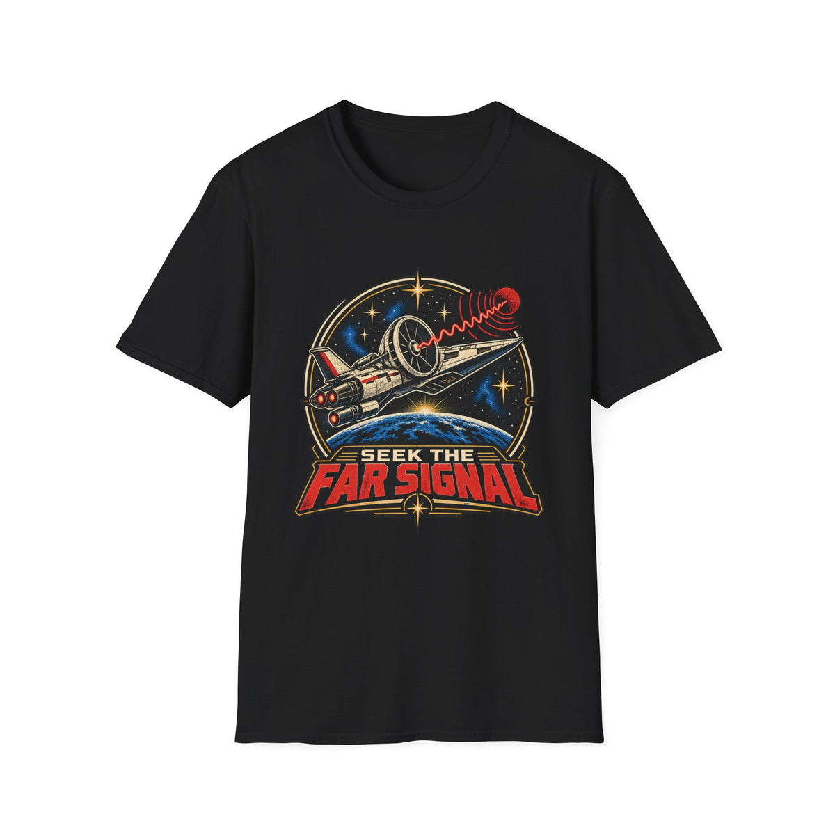 Seek The Far Signal -Shirt