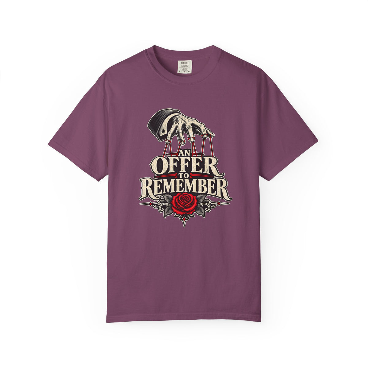 An Offer To Remember T-Shirt
