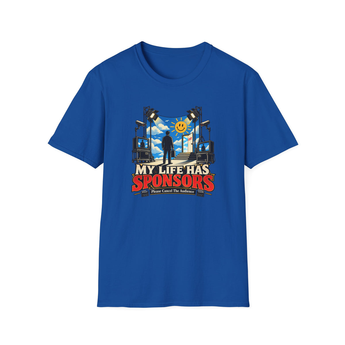 My Life Has Sponsors T-Shirt