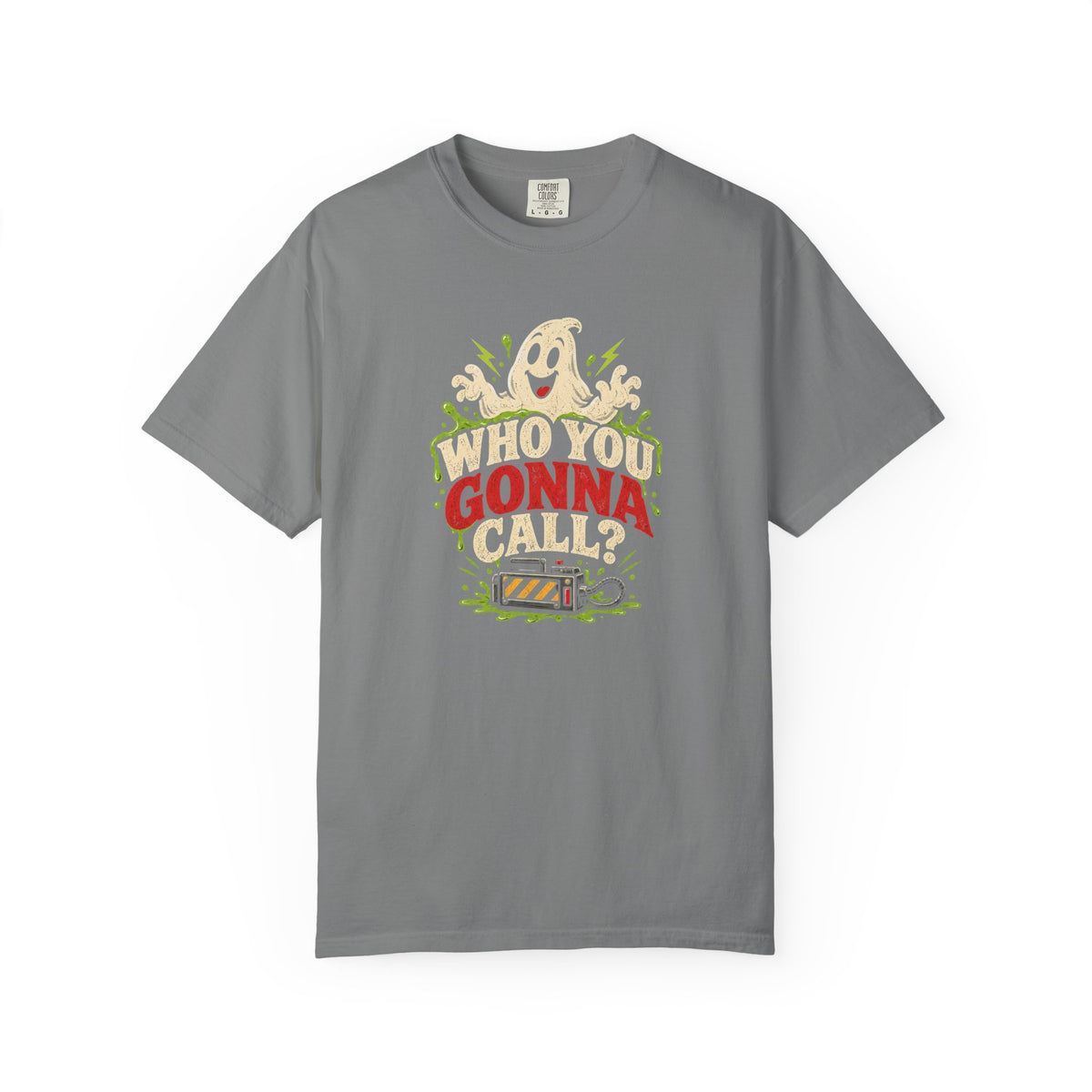 Who You Gonna Call? T-Shirt